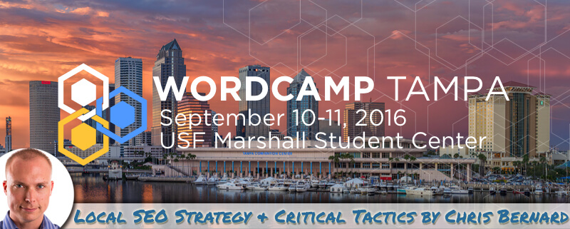 2016 WordCamp Tampa WordPress Developers – Local SEO Strategy & Critical Tactics